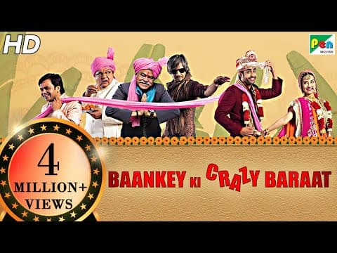 Baankey Ki Crazy Baraat