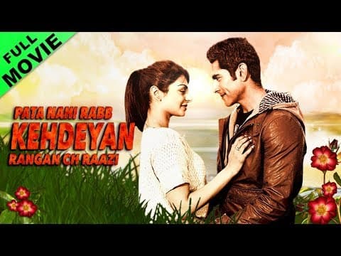 Pata Nahi Rabb Kehdeyan Rangan Ch Raazi