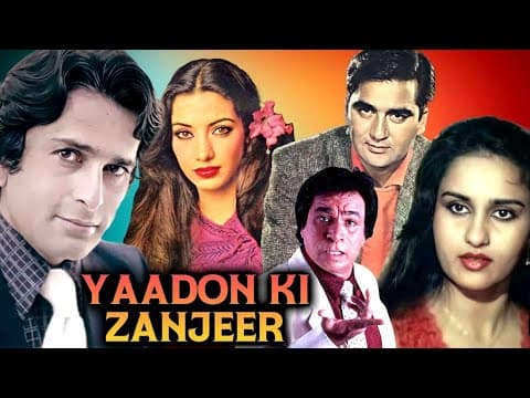 Yaadon Ki Zanjeer
