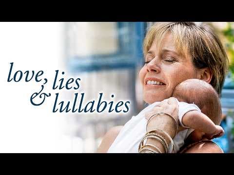 Love, Lies & Lullabies