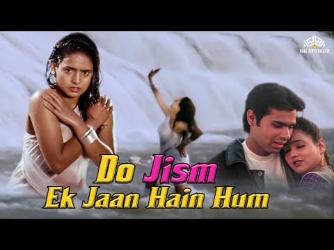 Do Jism Ek Jaan Hain Hum