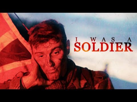 I Was a Soldier