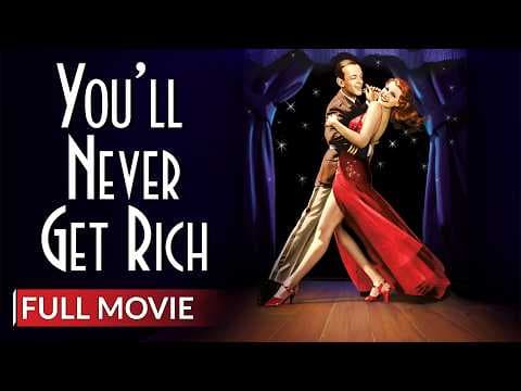 You'll Never Get Rich