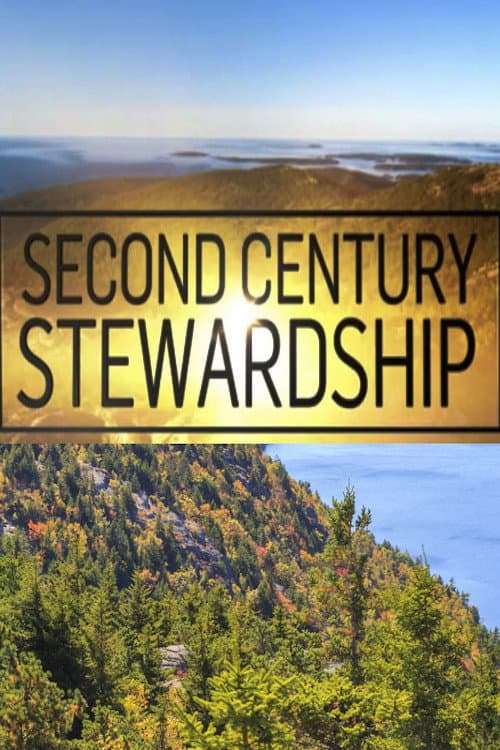 Second Century Stewardship: Acadia National Park