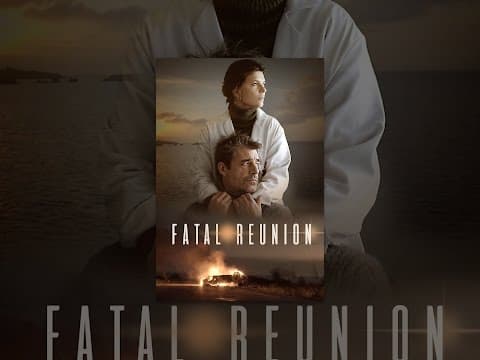 Fatal Reunion