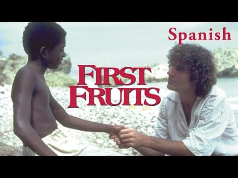 First Fruits