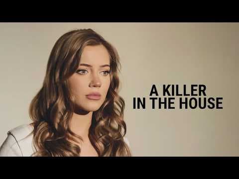 A Killer in the House
