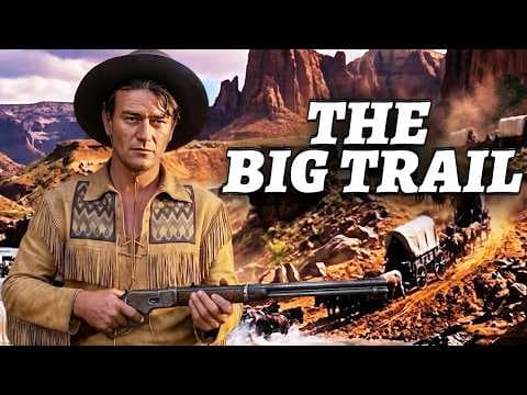 The Big Trail