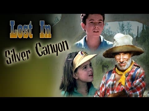 Lost In Silver Canyon