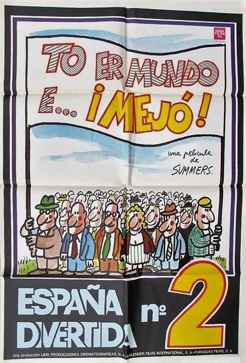 To er mundo e... ¡mejó!