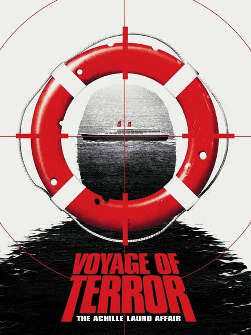Voyage of Terror: The Achille Lauro Affair